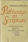 Imagen de archivo de Pathways in Scripture a la venta por Better World Books: West