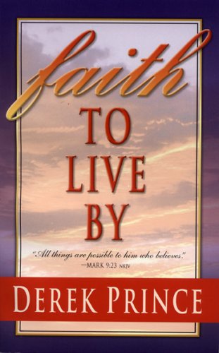 Imagen de archivo de Faith to Live By a la venta por Better World Books