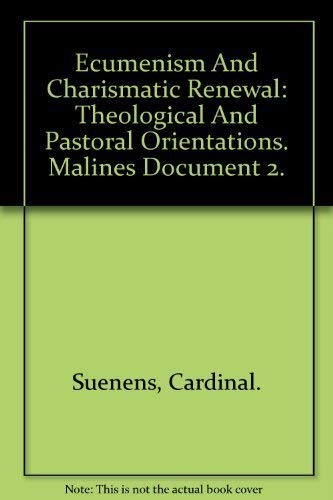 9780892830596: Ecumenism and Charismatic Renewal: Theological and Pastoral Orientations (Malines Document 2)
