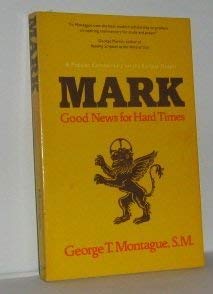 Imagen de archivo de Mark, Good News for Hard Times: A Popular Commentary on the Earliest Gospel a la venta por HPB Inc.