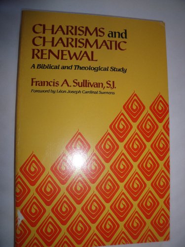 Beispielbild fr Charisms and Charismatic Renewal : A Biblical and Theological Study zum Verkauf von Better World Books