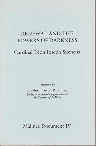 9780892831258: Renewal & the Powers of Darkness (Malines Document)