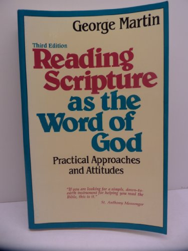 Beispielbild fr Reading Scripture As the Word of God : Practical Approaches and Attitudes zum Verkauf von Better World Books