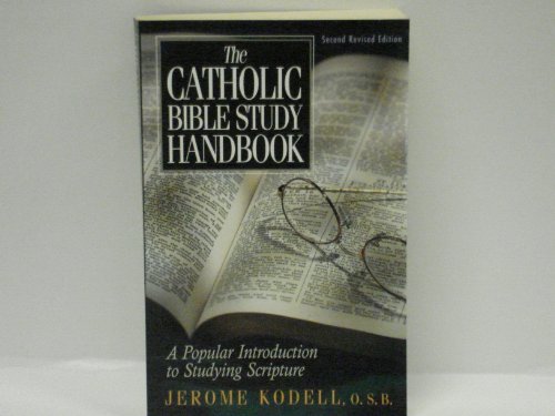 Stock image for The Catholic Bible Study Handbook for sale by WorldofBooks