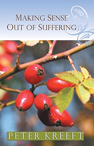 Beispielbild fr Making Sense out of Suffering zum Verkauf von WorldofBooks