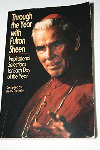 Through the Year With Fulton Sheen (9780892832361) by Sheen, Fulton