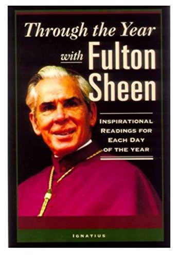 Beispielbild fr Through The Year With Fulton Sheen zum Verkauf von ZBK Books