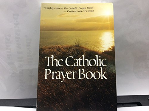 Stock image for The Catholic Prayer Book for sale by Your Online Bookstore