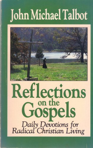 9780892833061: Reflections On The Gospels: Daily Devotions for Radical Christian Living - Vol 1