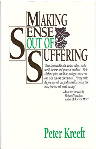 Stock image for Making Sense out of Suffering for sale by ZBK Books