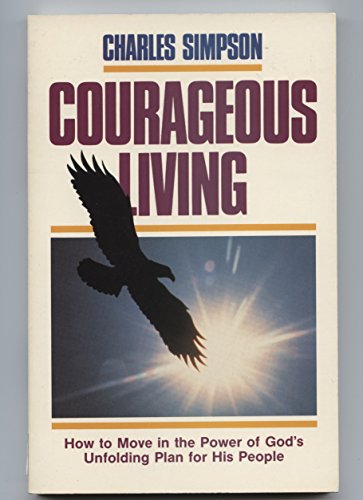 Imagen de archivo de Courageous Living a la venta por Christian Book Store
