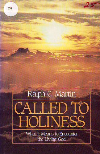 9780892833474: Called to Holiness: What It Means to Encounter the Living God