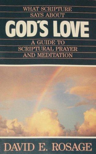 Beispielbild fr What Scripture Says about God's Love zum Verkauf von ThriftBooks-Atlanta