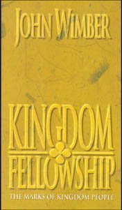 9780892836154: Kingdom Fellowship: Living Together As the Body of Christ