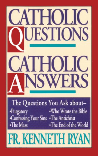 Beispielbild fr Catholic Questions, Catholic Answers zum Verkauf von Gulf Coast Books