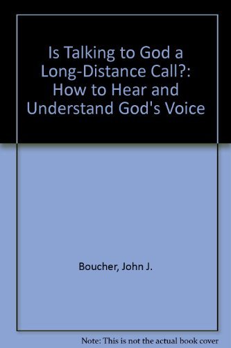 Beispielbild fr Is Talking to God a Long-Distance Call?: How to Hear and Understand Gods Voice zum Verkauf von Red's Corner LLC