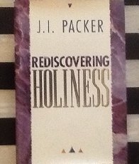 Beispielbild fr Rediscovering Holiness zum Verkauf von Front Cover Books