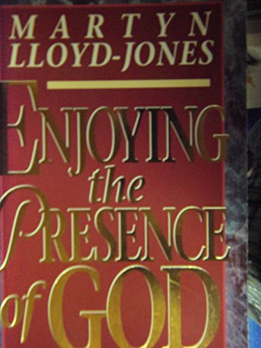 Beispielbild fr Enjoying the Presence of God zum Verkauf von Books of the Smoky Mountains