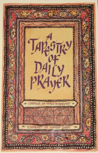 Stock image for A Tapestry of Daily Prayer for sale by Front Cover Books