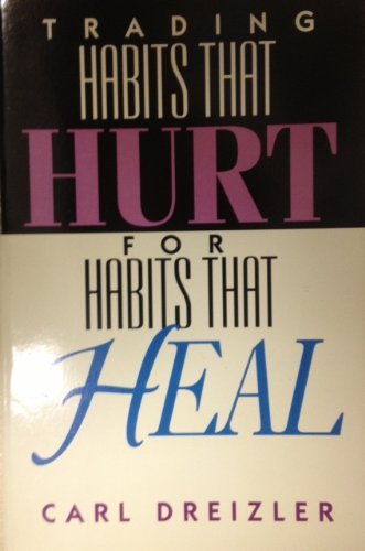 Stock image for Trading Habits That Hurt for Habits That Heal for sale by -OnTimeBooks-