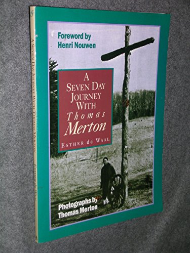 Imagen de archivo de A Seven Day Journey With Thomas Merton a la venta por BooksRun