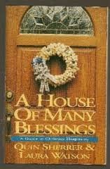 Stock image for A House of Many Blessings: A Guide to Christian Hospitality for sale by Gulf Coast Books