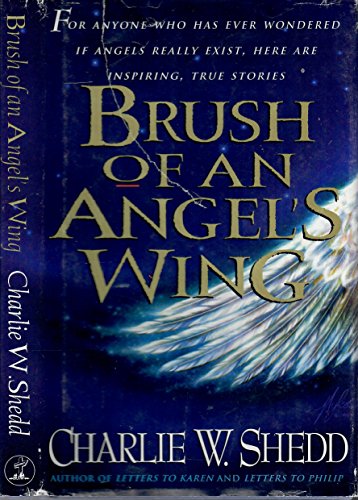 Stock image for Brush of an Angel's Wing for sale by SecondSale