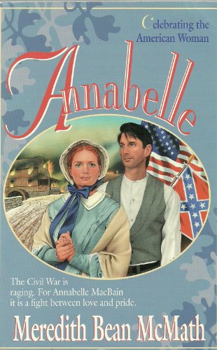 Stock image for Annabelle Bk. 2 : Celebrating the American Woman for sale by Better World Books: West