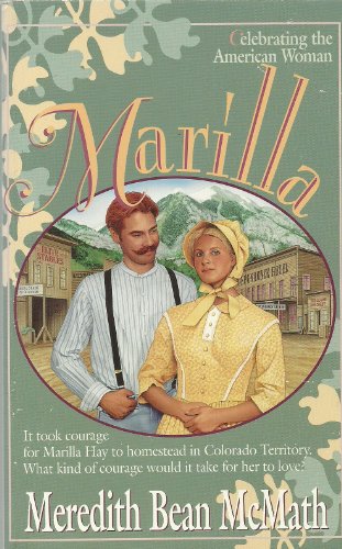Stock image for Marilla : Celebrating the American Woman for sale by Better World Books: West