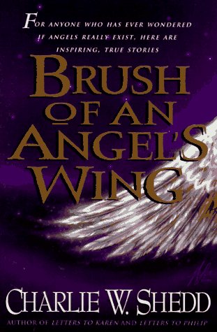 Beispielbild fr Brush of an Angel's Wing zum Verkauf von Better World Books: West