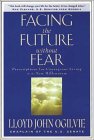 9780892839179: Facing the Future without Fear: Prescriptions for Courageous Living in the New Millennium