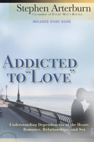 Beispielbild fr Addicted to "Love" : Understanding Dependencies of the Heart, Romance, Relationships and Sex zum Verkauf von Better World Books