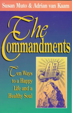 Beispielbild fr The Commandments: Ten Ways to a Happy Life and a Healthy Soul zum Verkauf von Utah Book and Magazine