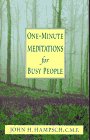 Stock image for One-Minute Meditations for Busy People for sale by Goldstone Books