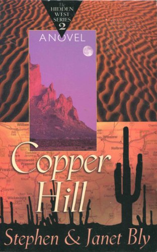 9780892839735: Copper Hill (Hidden West Series #2)