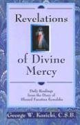 Stock image for Revelations of Divine Mercy: Daily Readings From the Diary of Blessed Faustina Kowalska for sale by BooksRun