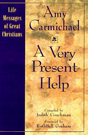 Stock image for A Very Present Help (The Life Messages of Great Christians Series, 1) for sale by KuleliBooks