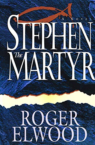 Imagen de archivo de Stephen the Martyr: A Novel a la venta por Wonder Book
