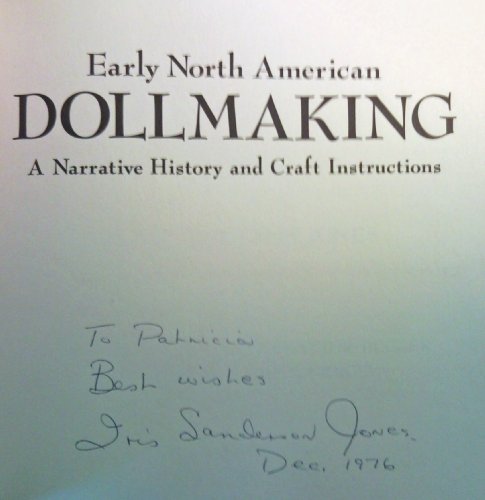 Stock image for Early North American Dollmaking for sale by Better World Books