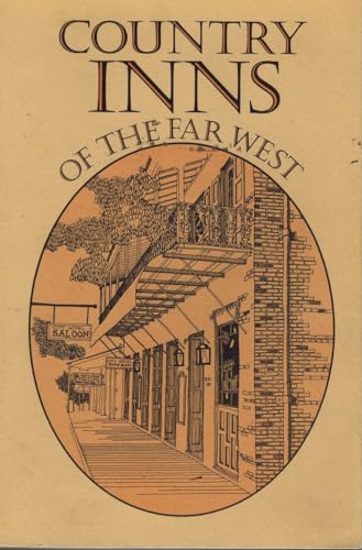 Imagen de archivo de Country Inns of the Far West a la venta por Irish Booksellers
