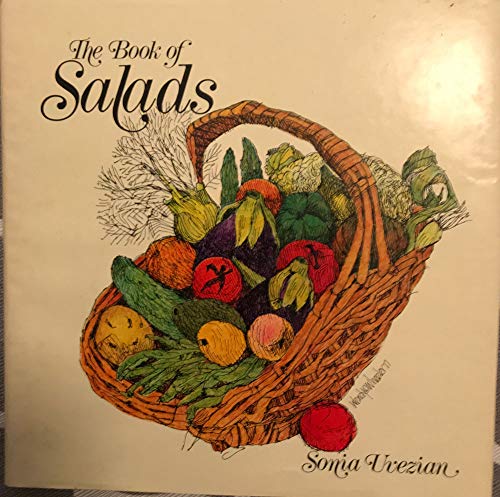 9780892861279: The book of salads: An international collection of recipes