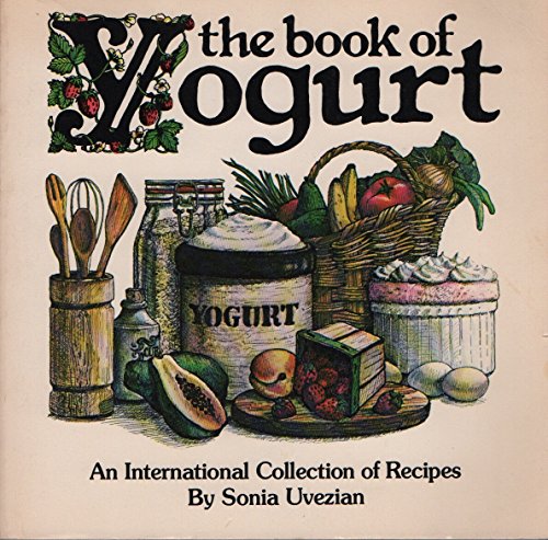 9780892861354: The Book of Yogurt