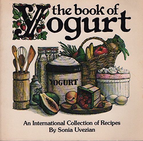 Stock image for The Book of Yogurt for sale by Wonder Book