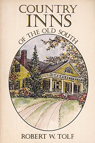 Imagen de archivo de Country inns of the old South a la venta por Aaron Books