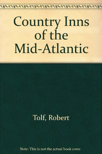 9780892862344: Country Inns of the Mid-Atlantic [Idioma Ingls]