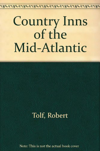 Stock image for Country Inns of the Mid-Atlantic for sale by THE OLD LIBRARY SHOP