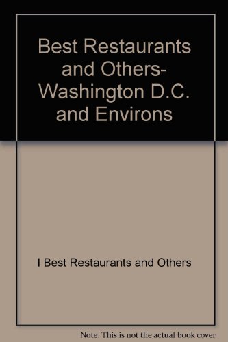 Imagen de archivo de Best restaurants & others, Washington d.c. & environs a la venta por Wonder Book