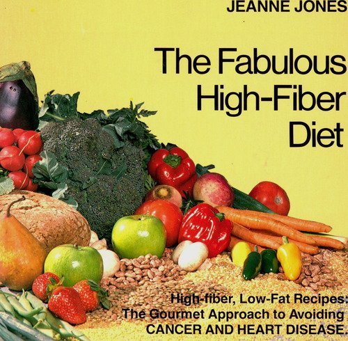 9780892862597: The fabulous high-fiber diet