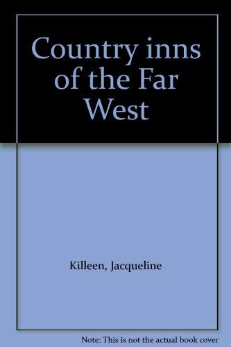 Stock image for Country Inns of the Far West : California for sale by Better World Books