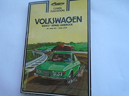 Stock image for Volkswagen Service Repair Handbook: 411 & 412, 1968-1974 for sale by ThriftBooks-Atlanta